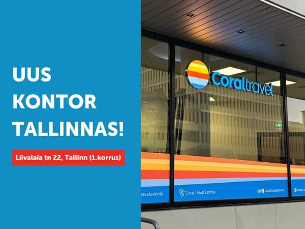 Coral Travel avas Tallinna südames uue kontori