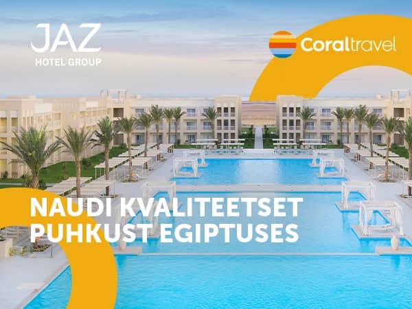 Uus koostöö JAZ HOTEL GROUPiga – rohkem kvaliteetset puhkust Egiptuses