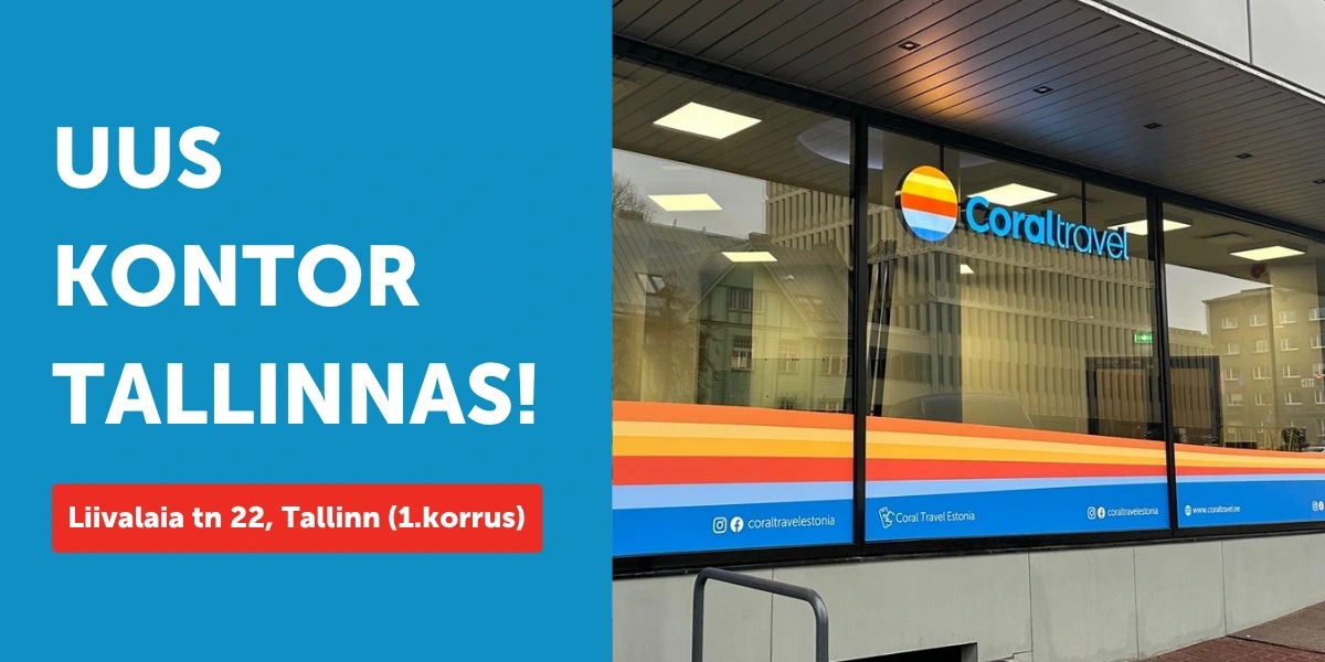 Coral Travel avas Tallinna südames uue kontori